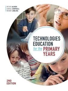 Technologies Education for the Primary Years 2nd Edition by Peter Albion Paperba - Picture 1 of 1