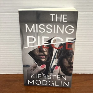 Missing Piece by Kiersten Modglin (2019, Trade Paperback) - Nice Clean Shape - Picture 1 of 10