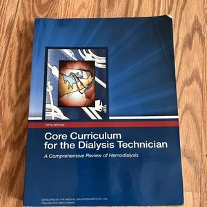 Core Curriculum for the Dialysis Technician, 5th Edition Paperback – - Picture 1 of 24