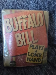 1936 Big Little Book 1194 Buffalo Bill Plays a Lone Hand Illustrated Wild West - Picture 1 of 3
