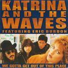 Katrina And The Waves Featuring Eric Burdon We Gotta Get Out Of This Place - 45T