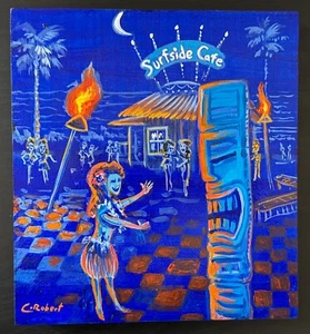 ORIGINAL TIKI ART! CBjork! Signed Painting TALK TALK AT THE SURFSIDE CAFE w COA - Picture 1 of 7