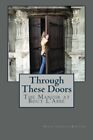 Through These Doors: The Manoir At ..., Condon-Boutier,