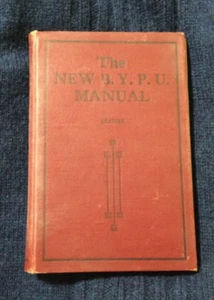The New B. Y. P. U. Manual by L. P. Leavell Southern Baptist 1922 antique - Picture 1 of 5