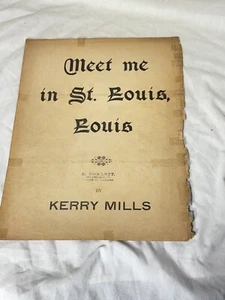 1800s Meet Me in St. Louis by Kerry Mills Antique Collectible Sheet Music - Picture 1 of 4