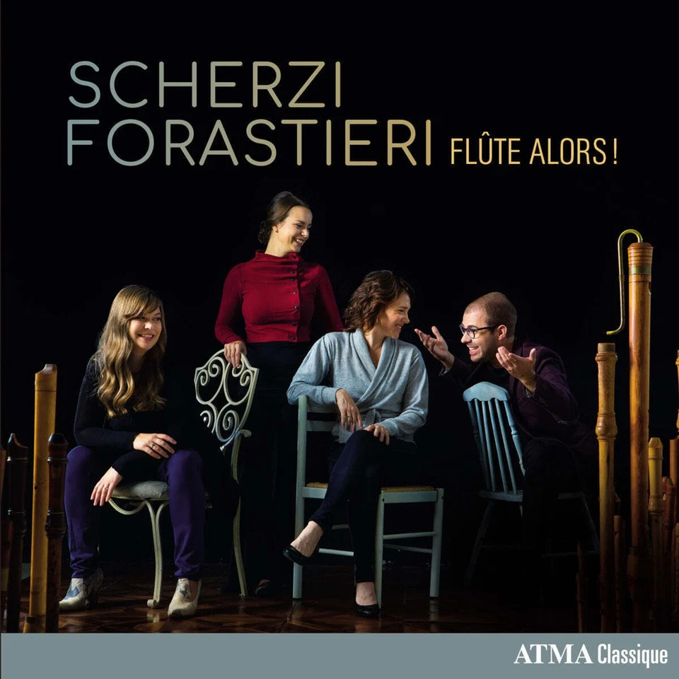 Flûte Alors! Flûte Alors!: Scherzi Forasteri (CD) Album - Bild 1 von 1