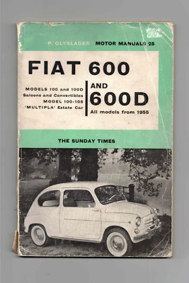 FIAT 600 & 600D INCL MULTIPLA & CONVERTIBLE 1955-62 OWNERS REPAIR HANDBOOK - Image 1 of 4