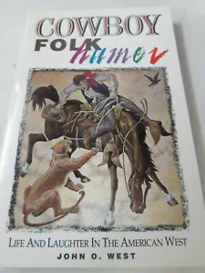 COWBOY FOLK HUMOR (1990) John O. West TPB mit J.R. Williams Cartoons - Bild 1 von 1