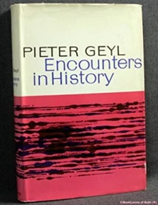 "Begegnungen in der Geschichte" von Pieter Geyl - Bild 1 von 1