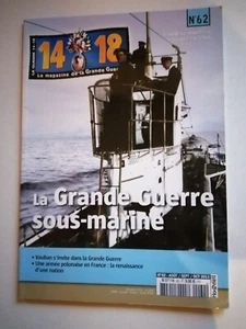 La Guerre 14-18 N° 62 : La grande Guerre sous marine / Vauban / Armée Polonaise - Picture 1 of 1