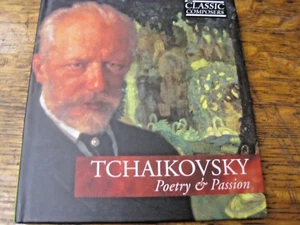 TCHAIKOVSKY ~ 'POETRY & PASSION' ~ CLASSIC COMPOSERS ~ EUC - Picture 1 of 3