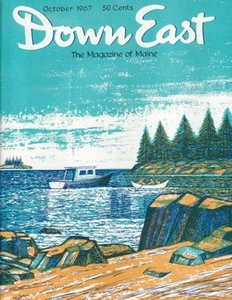 Down East Maine Magazine 1967 October Forest Fires Of 1947/R B Hall/Allagash - Imagen 1 de 3