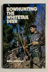 HC Bowhunting The Whitetail Deer By Dean Conatser 1977 Winchester Press - Picture 1 of 7
