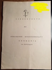 Göttingen - Jenaische Burschenschaft Germania - Jena - Liedertexte / Studentika - Picture 1 of 3