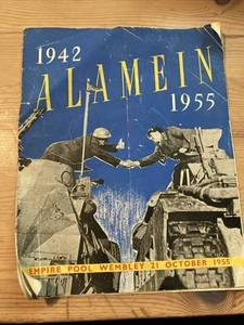 1955 Souvenir Booklet Alamein Reunion at Wembley - Picture 1 of 7