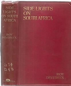 Side Lights On South Africa. by Roy Devereux. N.Y. 1900. with foldout map. - Picture 1 of 2