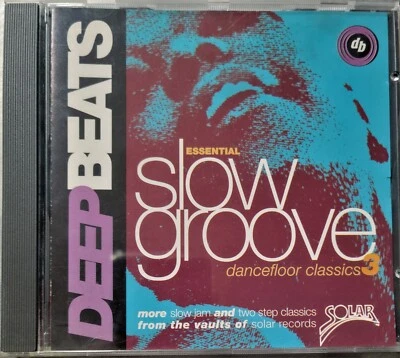 Deep Beats Slow Groove Dancefloor Classics 3 - CD Compilation Sylvers, Whispers+ Foto 1 de 2