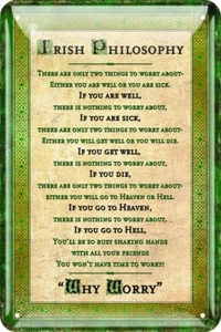 Irish Philosophy Metal Embossed Sign 30cm x 20cm (sg 01831) - Picture 1 of 1
