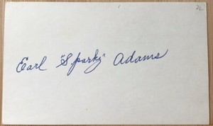 Earl Sparky Adams (d. 1989) signed autograph Baseball 3x5 Index Card