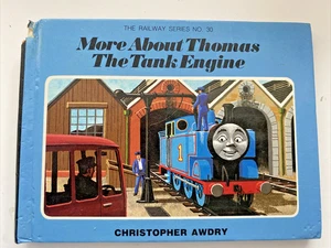 Railway Series No.30 More About Thomas the Tank Engine by Christopher Awdry 1986 - Picture 1 of 13