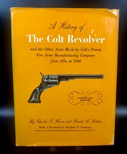 1940 A History of the Colt Revolver by Charles Haven ~ DJ HC Belden Guns Weapon - Picture 1 of 18