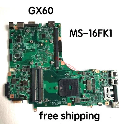 For MSI GX60 laptop AMD Motherboard MS-16FK1 MS16FK1 VER:2.0 Tested 100% working - Image 1 of 4