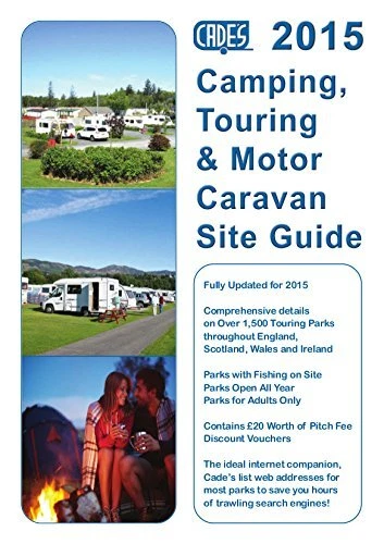 Cade's Camping, Touring & Motor Caravan Site Guide 2015 By Reg C - Image 1 of 1