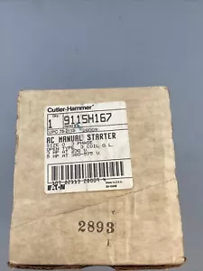 HOUSTON LAGER NEU EATON 9115H167 AC MANUELLER STARTER GRÖSSE 0 KOSTENLOSER 2-TAGE-LUFTKAUF JETZT  - Bild 1 von 7