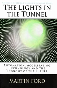 MARTIN FORD The Lights in the Tunnel 2009 SC Book - Picture 1 of 1