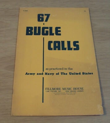 VTG 1953 US ARMY & NAVY Sheet Music~"67 BUGLE CALLS"~(JR) - Image 1 of 4