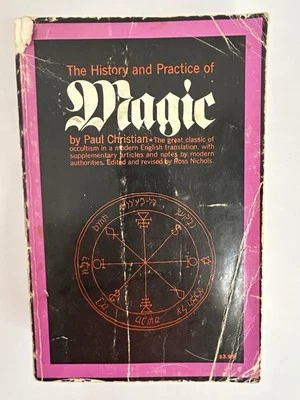 The History And Practice of Magic by Paul Christian  - 1969 S/C - Image 1 of 4