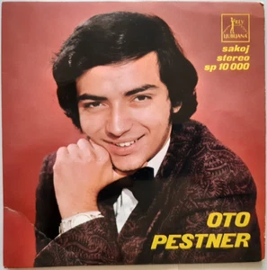 Oto Pestner / Se Nobena / Si Pozabila 7" Vinyl Single - Bild 1 von 2