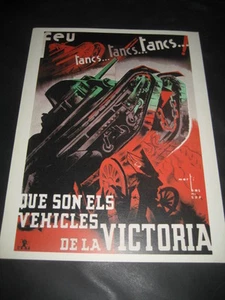 REPRODUCCION CARTEL GUERRA CIVIL ESPAÑOLA. TANCS VEHICLES DE LA VICTORIA - Imagen 1 de 1