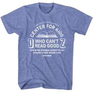Zoolander Derek Zoolander Center For Kids Who Can't Read Good Men's T Shirt - Picture 1 of 6