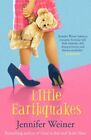 Little Earthquakes-Jennifer Weiner-Paperback-0743468937-Good
