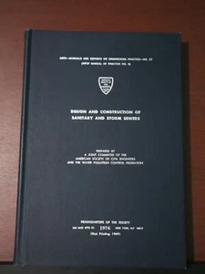 DESIGN & CONSTRUCTION OF SANITARY & STORM SEWERS. 1974. HC. 335pp - Imagen 1 de 22