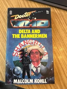 DOCTOR DR WHO TARGET PAPERBACK - DELTA AND THE BANNERMEN 1ST EDITION - Picture 1 of 6