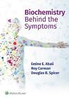 Biochemistry Behind the Symptoms by Emine E. Abali (English) Paperback Book