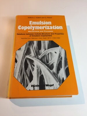 Emulsion Copolymerization Mechanisms and Processes - Image 1 of 4