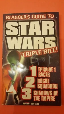 The Blaggers Guide To STAR WARS Triple Bill - N64 Pro Magazine Strategy Guide - Image 1 of 4