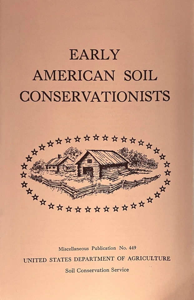 Early American Soil Conservationists (Paperback) USDA Publication No. 449 - Image 1 of 1