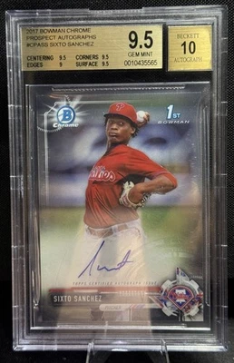 Bowman Chrome Sixto Sanchez 2017 automático BGS 9,5/10 gema como nuevo + Phillies Marlins radiocontrol Foto 1 de 2