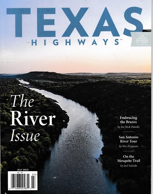 Texas Highways Magazine - JUL 2022 - Image 1 of 3