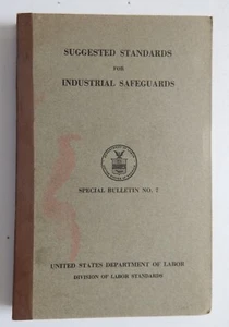 Suggested Standards For Industrial Safeguards US Dept Labor Safety Engineering - Picture 1 of 14