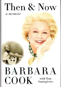 BARBARA COOK "DAMALS & HEUTE: A MEMOIR" HB 2016 Harper Erstausgabe - Bild 1 von 2