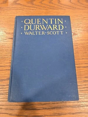 Quentin Durward Sir Walter Scott 1924 Hardcover Dodd, Mead Foto 1 de 4