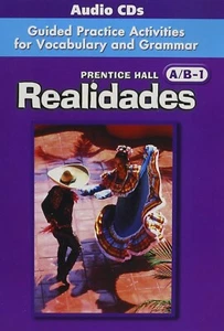 Realidades Level A B 1 Guided Practice Activities Audio CDs Vocabulary Grammar - Picture 1 of 1