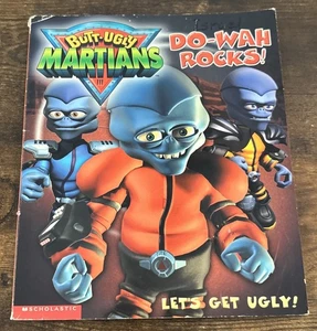 Do-Wah Rocks Butt-Ugly Martians - Let's Get Ugly - Scholastic - Paperback - Imagen 1 de 4