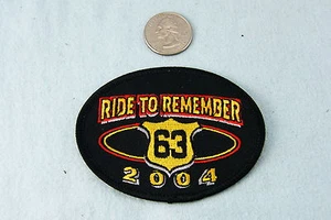 PATCH RIDE TO REMEMBER 63 2004 - Picture 1 of 2