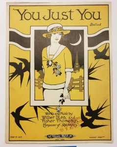 Sheet Music- You Just You Ballad By Wilber D'lea & Fisher Thompson Antique 1922 - Picture 1 of 4